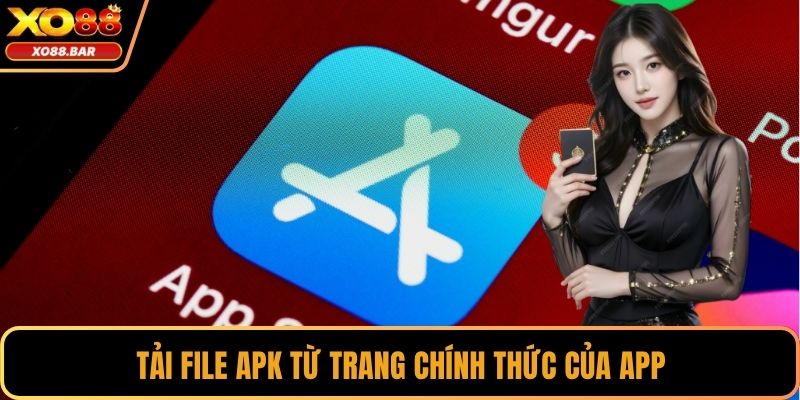 Tải file APK từ trang chính thức của app